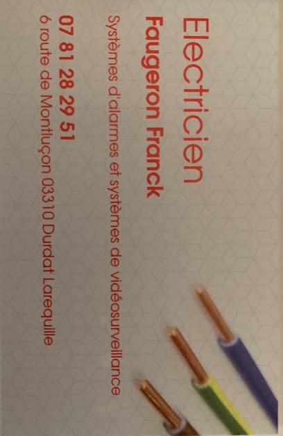 ÉLECTRICIEN FAUGERON FRANCK Larequille, Electricien à Durdat-Larequille